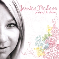 Jessica McLean : Designed To Dream
