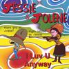 JESSIE & JOLENE: I Luv U Anyway