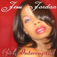 JESSI JORDAN: Girl, Interrupted