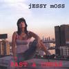 JESSY MOSS: Fast & Cheap