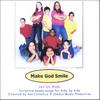 JES US KIDS: Make God Smile