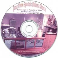 JESUS NAME APOSTOLIC HOLINESS CHURCH WORSHIP SERVICE: Speaking in Other Tongues Sermon 07/01/2004 Pastor Steve Winter