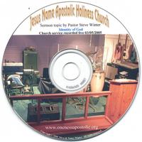 Jesus Name Apostolic Holiness Church Worship Service : Identity Of God Sermon 3/05/2005 Pastor Steve Winter