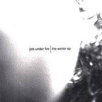 JETS UNDER FIRE: The Winter EP