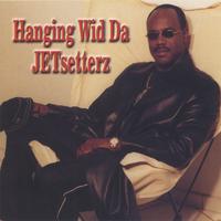JET: Hanging Wid Da JETsetterz