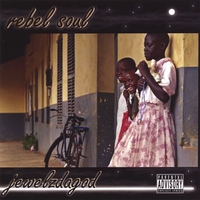 Jewelzdagod : Rebel soul