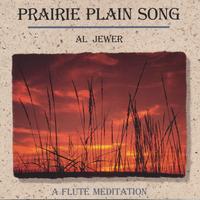Al Jewer : Prairie Plain Song