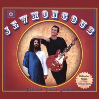 JEWMONGOUS : Taller Than Jesus