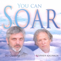 JEZ GRAHAM/STEPHEN KALINICH: You Can Soar