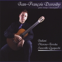 Jean-Francois Desrosby : Giuliani, Moreno-Torroba, Sasseville-Quoquochi