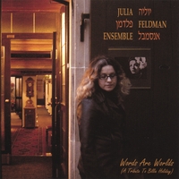 Featured recording “Words are Worlds (a Tribute to...”