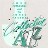 JOHN FUMASOLI AND THE JONES FACTOR: Collective Jazz