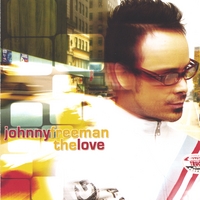 Johnny Freeman : The Love-How Much Is Free