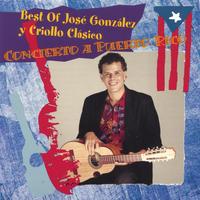 JOSE GONZALEZ AND CRIOLLO CLASICO: Best Of Criollo Clasico