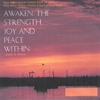 JOYCE G. MOORE: Awaken The Strength, Joy And Peace Within