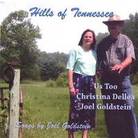 Joel Goldstein/Us Too : Hills Of Tennessee