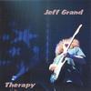 JEFF GRAND: Therapy