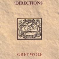 GREYWOLF: Directions