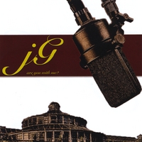 jG : are you with me?