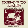 Jhenah Telyndru: Journeys to Avalon: Immrama to the Holy Isle