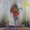 JEFF HIBBARD: Songs From England