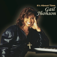 Gail Jhonson : It's About Time