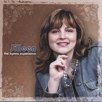 Jilleen : The Hymns Experience