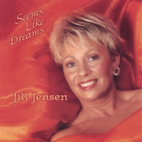 Jill Jensen : Seems Like Dreams