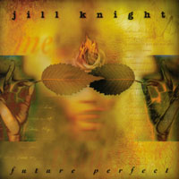 Jill Knight : Future Perfect
