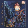 JILL MATTSON: You are Star Dust