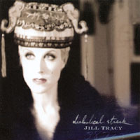 JILL TRACY: Diabolical Streak