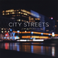JIM ADKINS: City Streets
