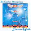 JIMBEAU WALSH: Blessed Doodles