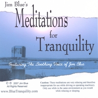 Jim Blue : Jim Blue's Meditations for Tranquility