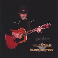 Jim Bohn : Blues Cowboy Sampler