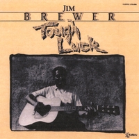 Jim Brewer : Tough Luck