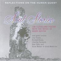 JIM CLEVELAND WITH MARK AUSTIN: Soul Stories: Tales of the Human Quest