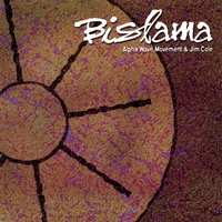 Alpha Wave Movement & Jim Cole : Bislama - Original **CD** release