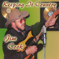 JIM COOK: Keepin It Country