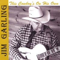 Jim Garling : This Cowboy's on His Own