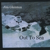 JIM GLENNON: Out To Sea