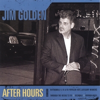 JIM GOLDEN: After Hours
