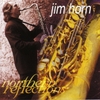 JIM HORN: Northern Reflections