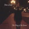 JIM LOVE: The Way of the Drum