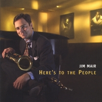 Jim Mair : Here's to the People