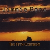 JIMMIE BONE: The Fifth Continent