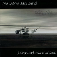 Jimmie Jack : 3 Kords and a Kloud of Dust