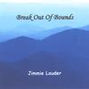 JIMMIE LAUDER: Break Out Of Bounds