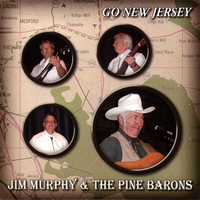 Jim Murphy & the Pine Barons : Go New Jersey