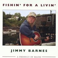 Jimmy Barnes : Fishin' for A Livin'